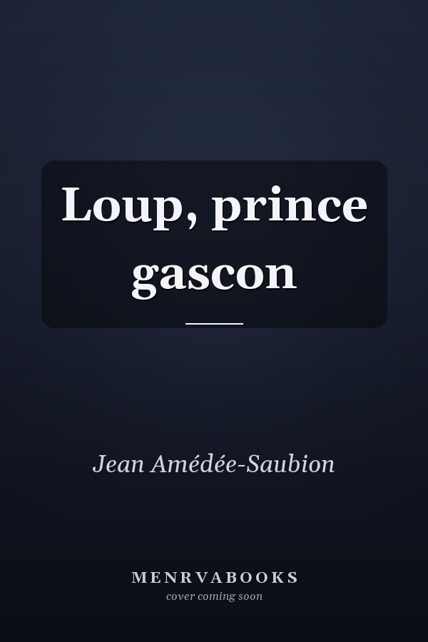 Loup, prince gascon