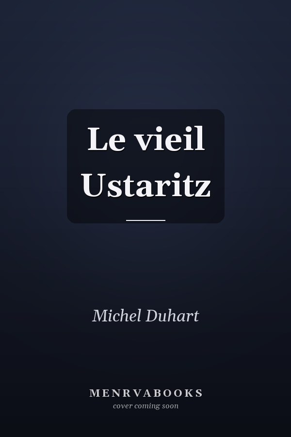 Le vieil Ustaritz