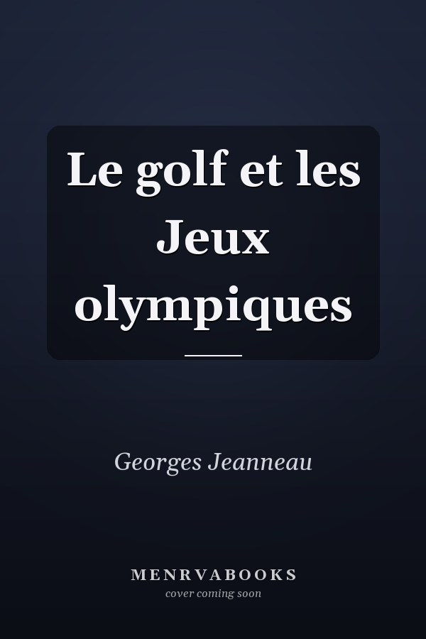 Le golf et les Jeux olympiques