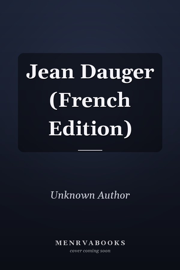 Jean Dauger (French Edition)