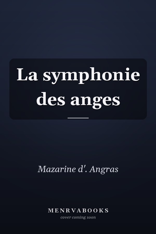 La symphonie des anges