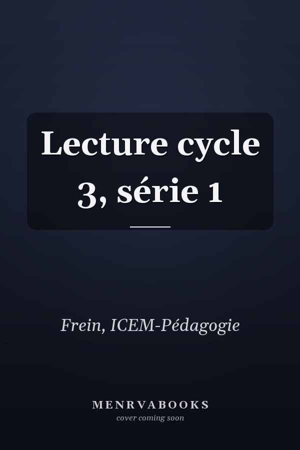 Lecture cycle 3, série 1