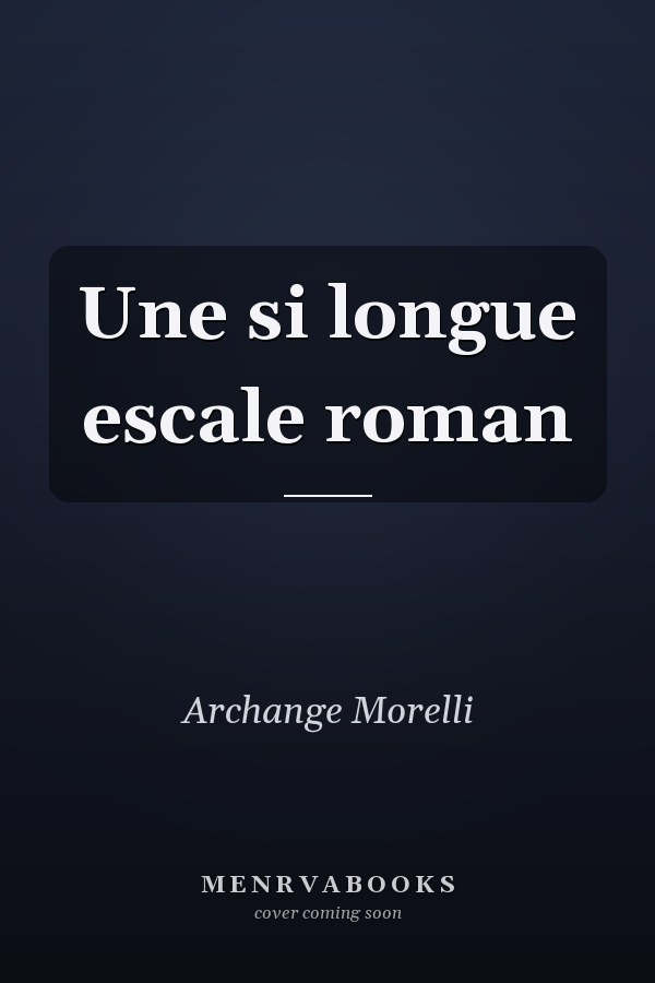 Une si longue escale roman