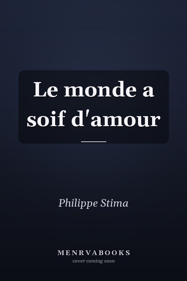 Le monde a soif d'amour