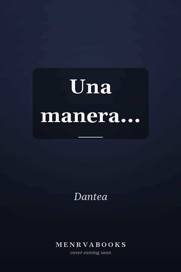 Una manera...