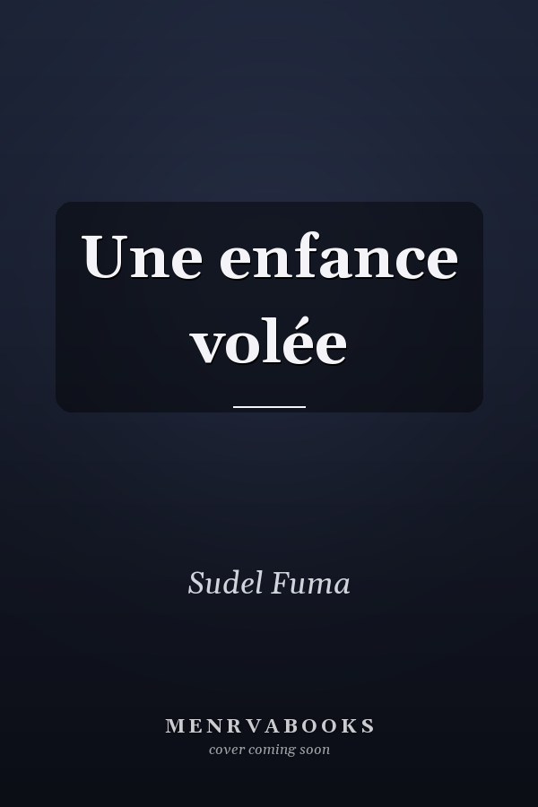 Une enfance volée