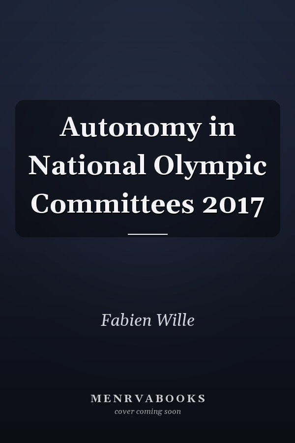 Autonomy in National Olympic Committees 2017