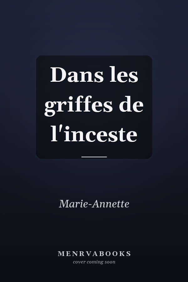 Dans les griffes de l'inceste