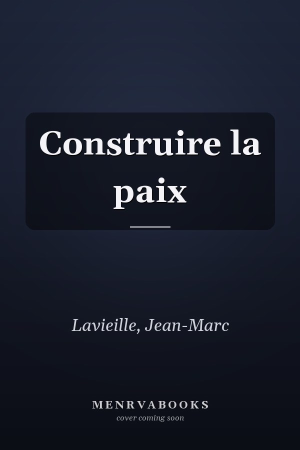 Construire la paix