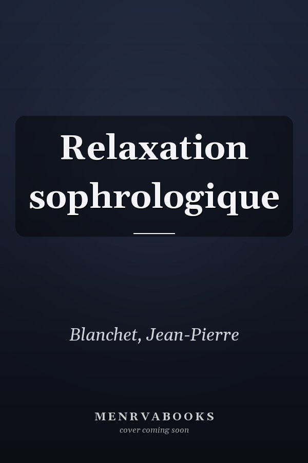 Relaxation sophrologique