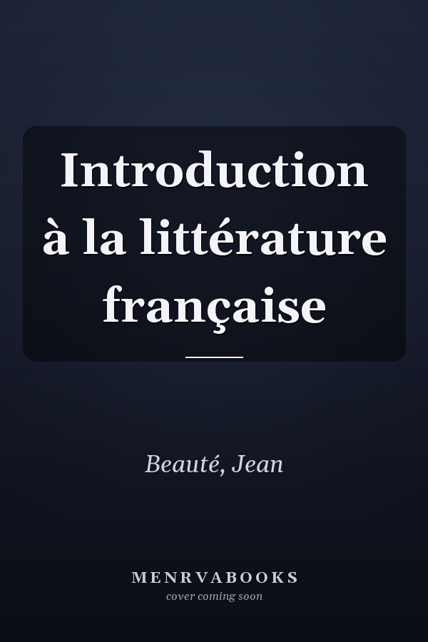 Introduction à la littérature française