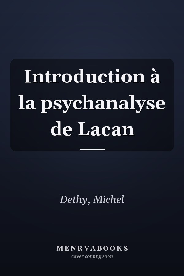 Introduction à la psychanalyse de Lacan