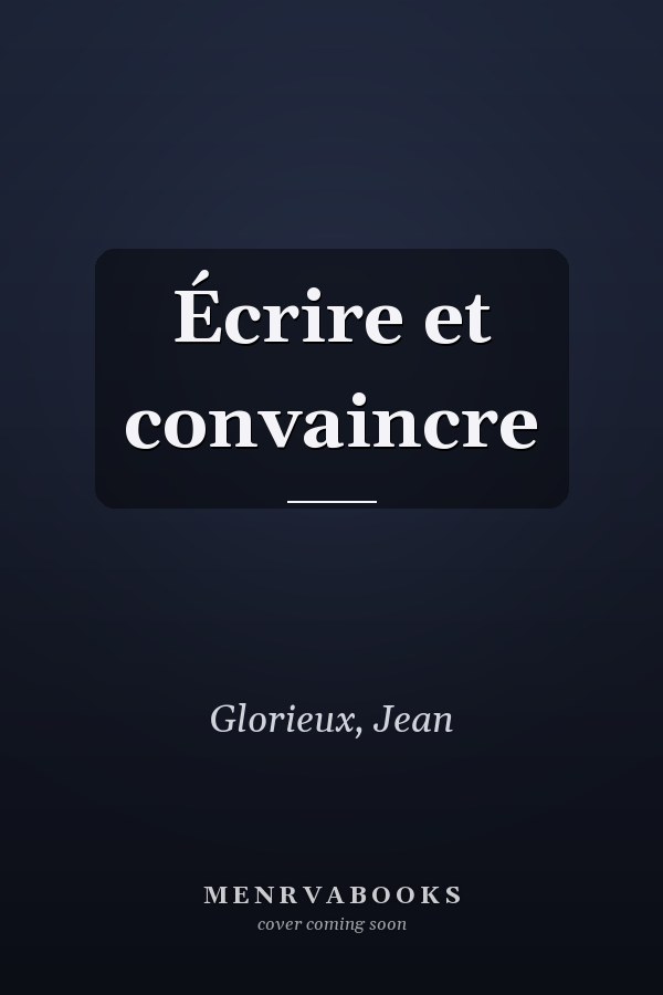 Écrire et convaincre
