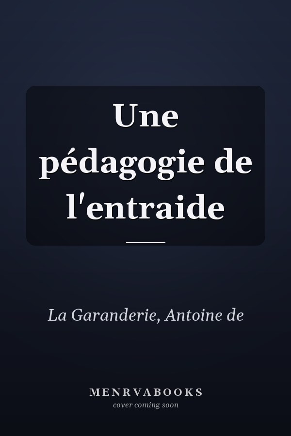 Une pédagogie de l'entraide
