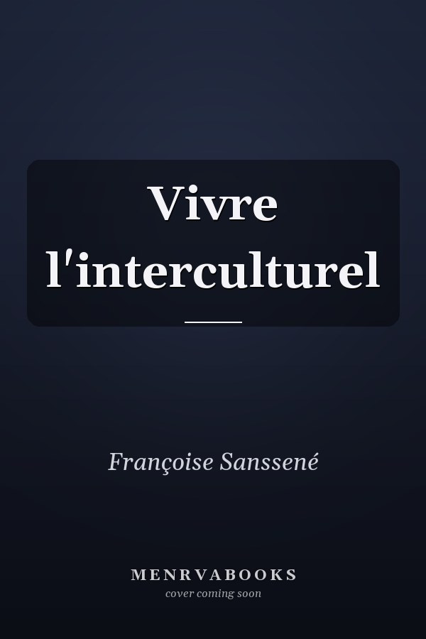 Vivre l'interculturel