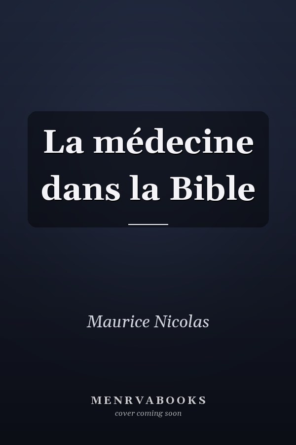 La médecine dans la Bible