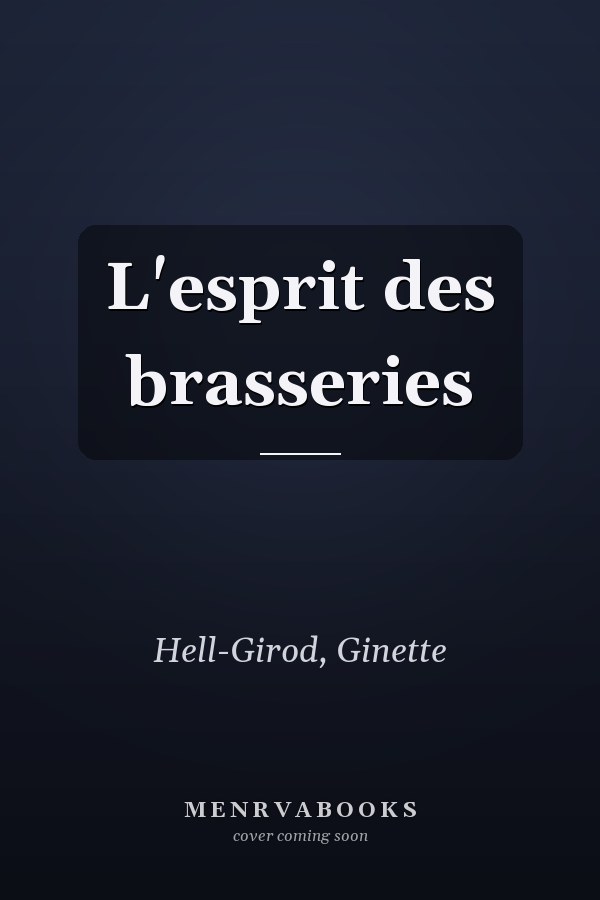 L'esprit des brasseries