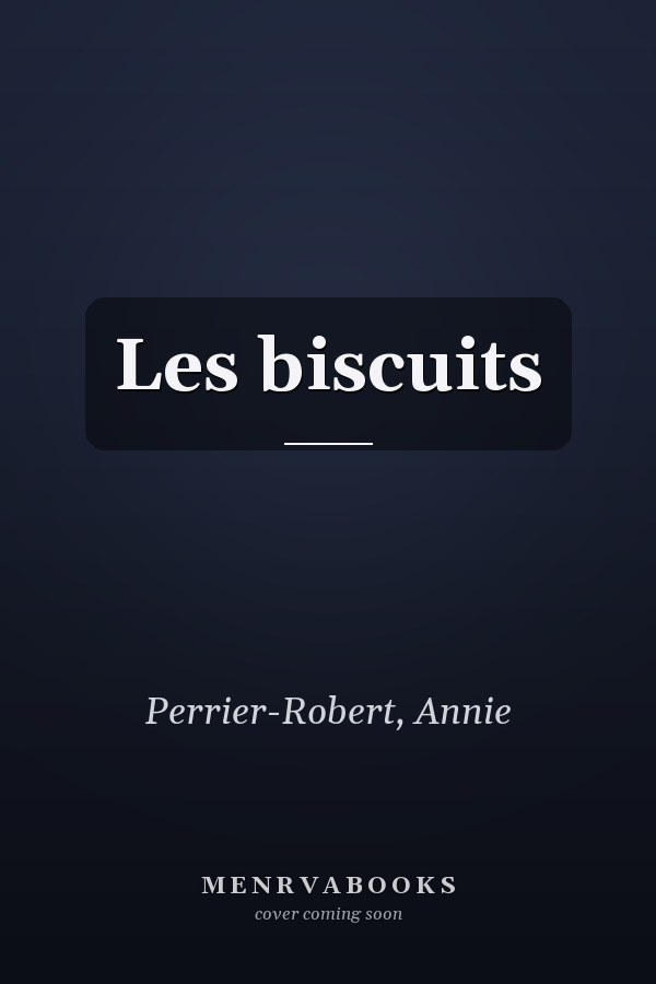 Les biscuits