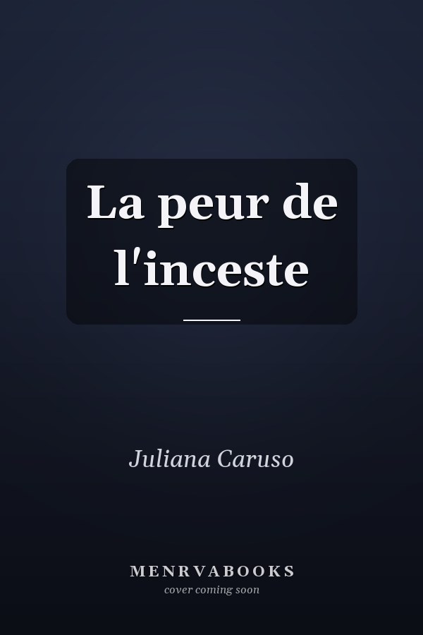 La peur de l'inceste