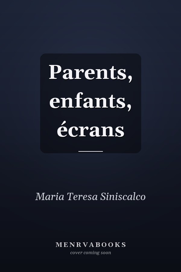 Parents, enfants, écrans