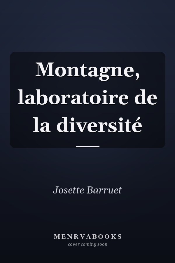 Montagne, laboratoire de la diversité