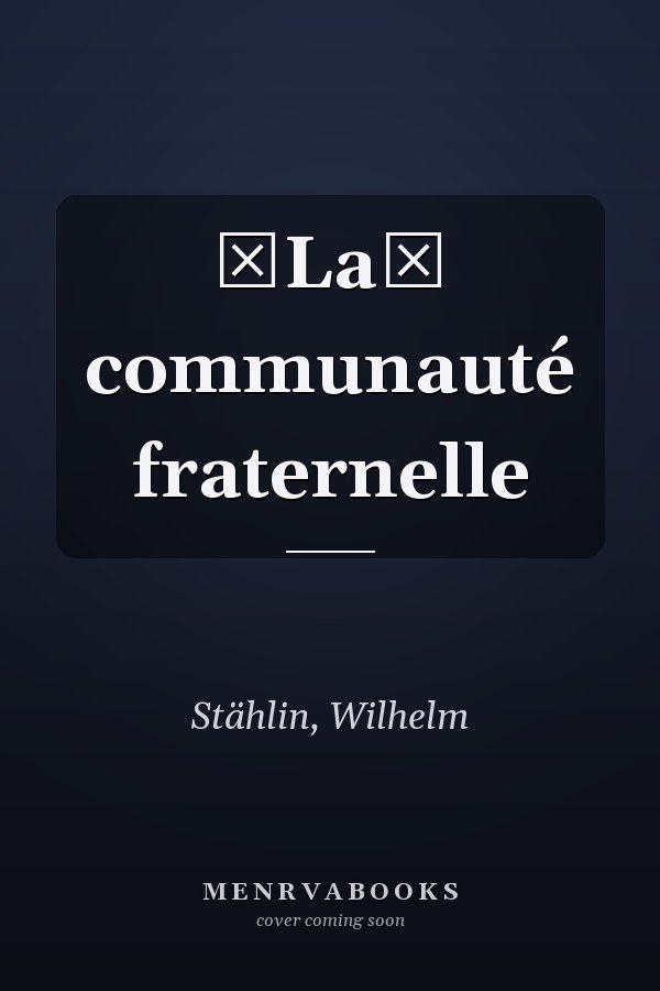 La communauté fraternelle