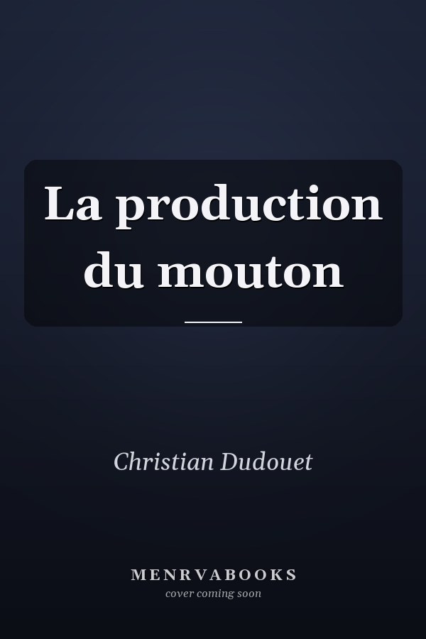 La production du mouton