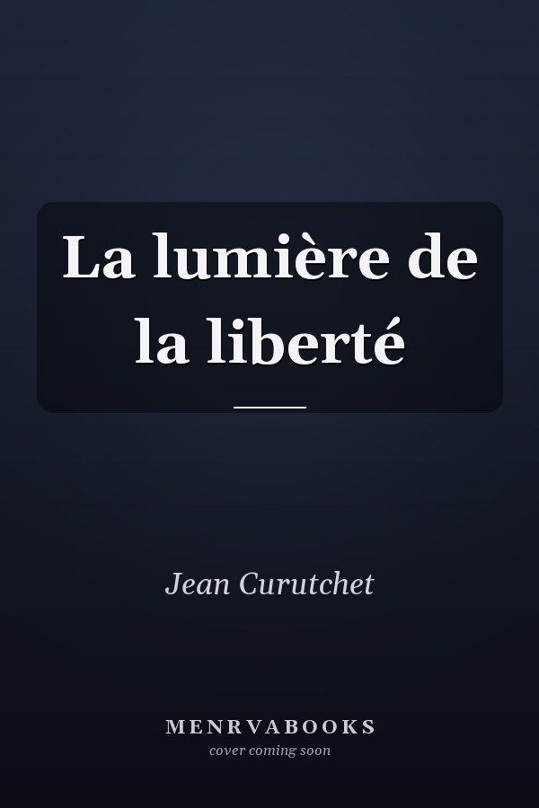La lumière de la liberté