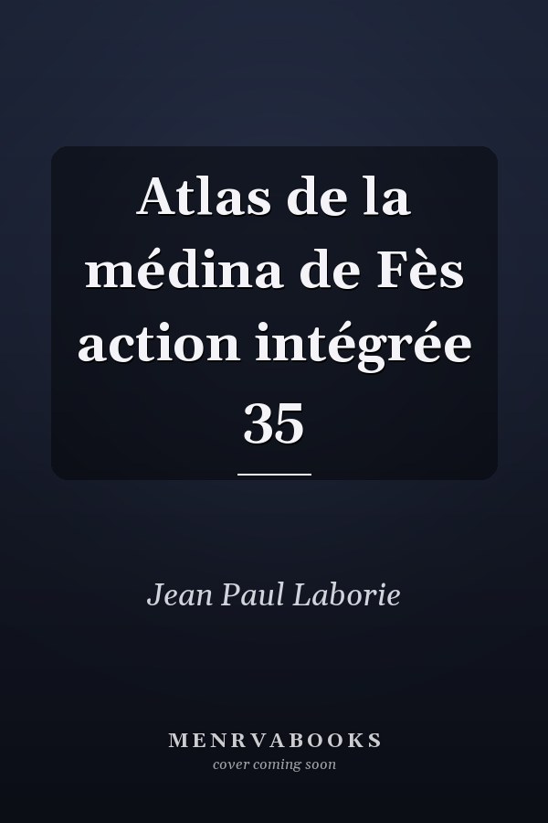 Atlas de la médina de Fès action intégrée 35