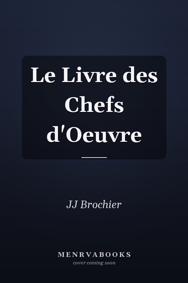Le Livre des Chefs d'Oeuvre