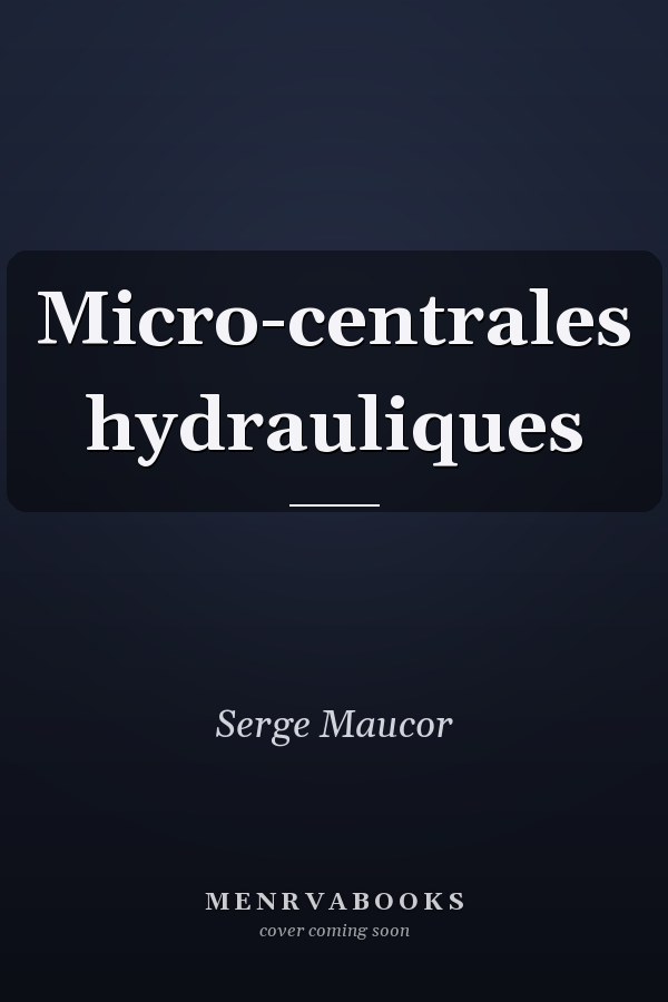 Micro-centrales hydrauliques