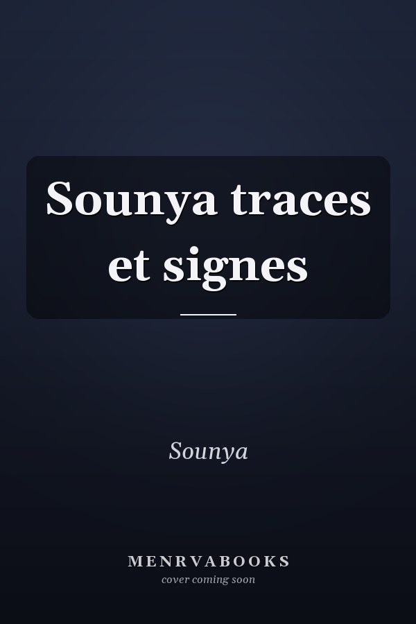 Sounya traces et signes