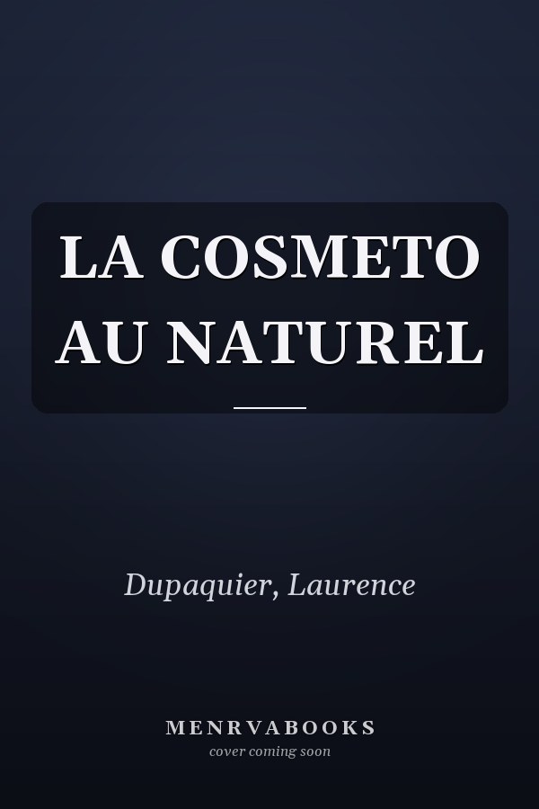 LA COSMETO AU NATUREL