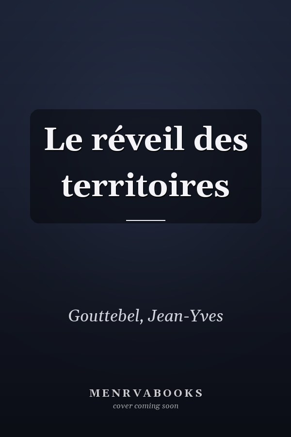 Le réveil des territoires