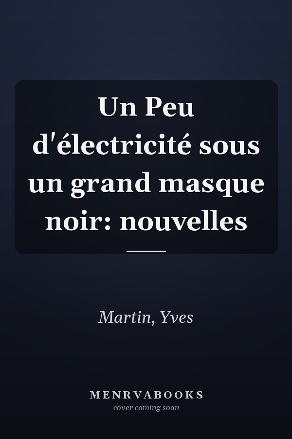 Un Peu d'électricité sous un grand masque noir: nouvelles