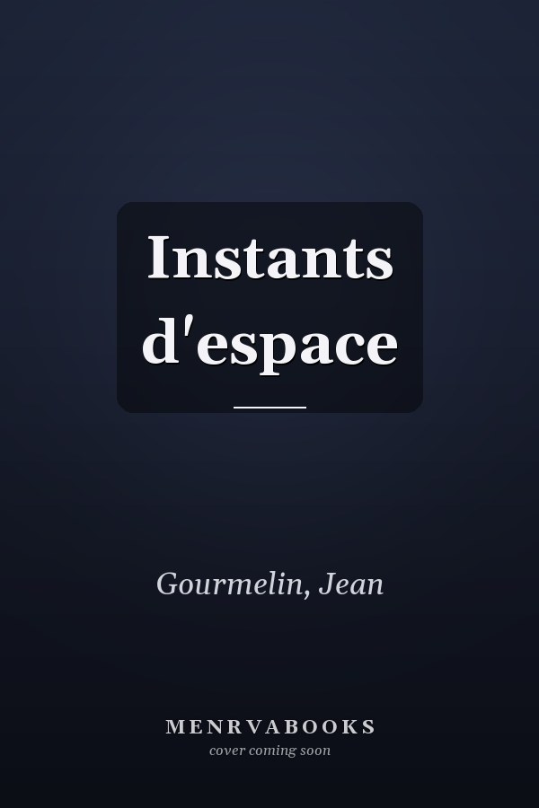 Instants d'espace