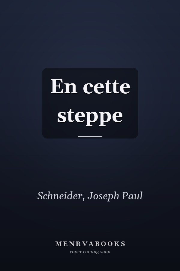 En cette steppe
