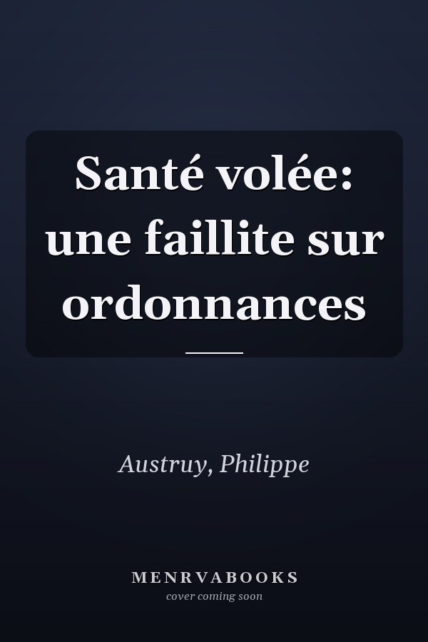 Santé volée: une faillite sur ordonnances