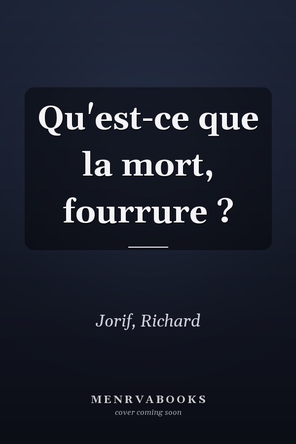 Qu'est-ce que la mort, fourrure ?