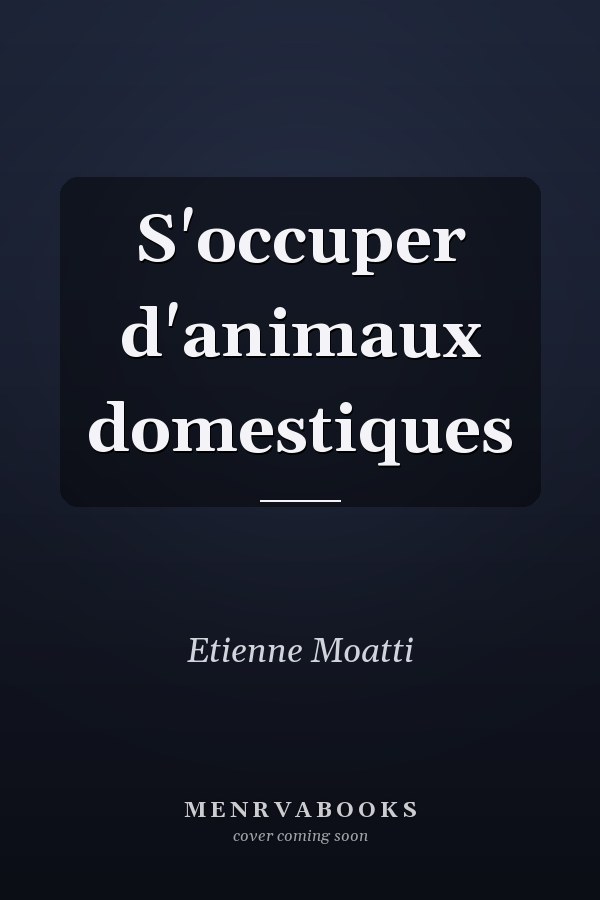S'occuper d'animaux domestiques