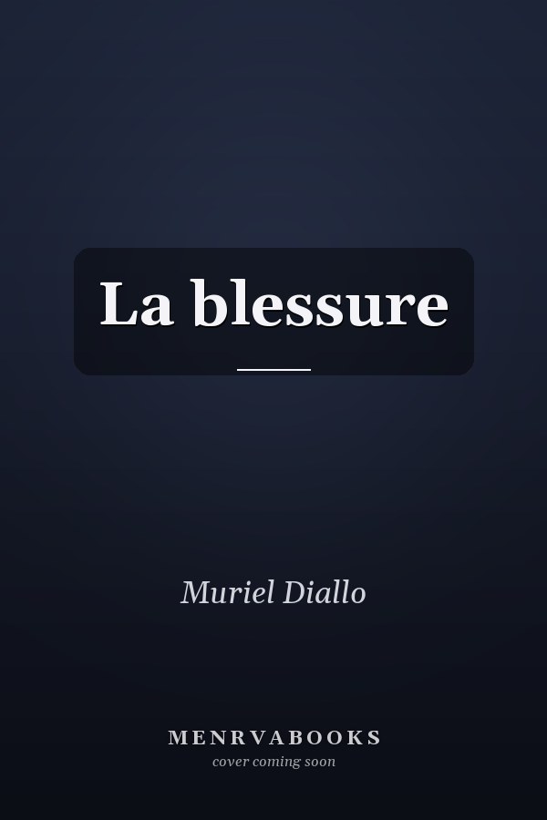 La blessure