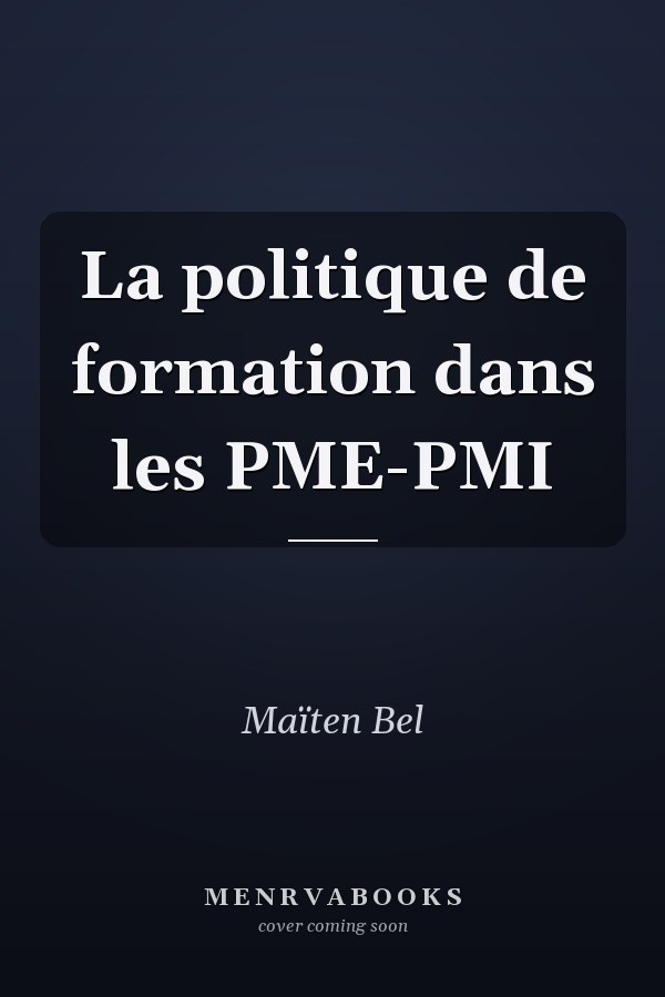 La politique de formation dans les PME-PMI