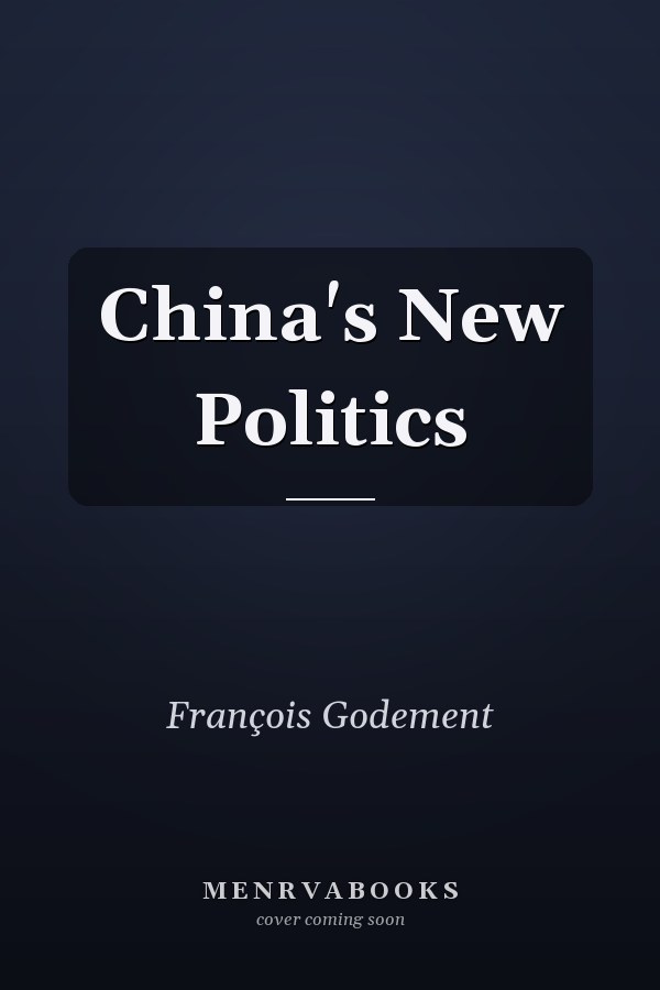 China's New Politics