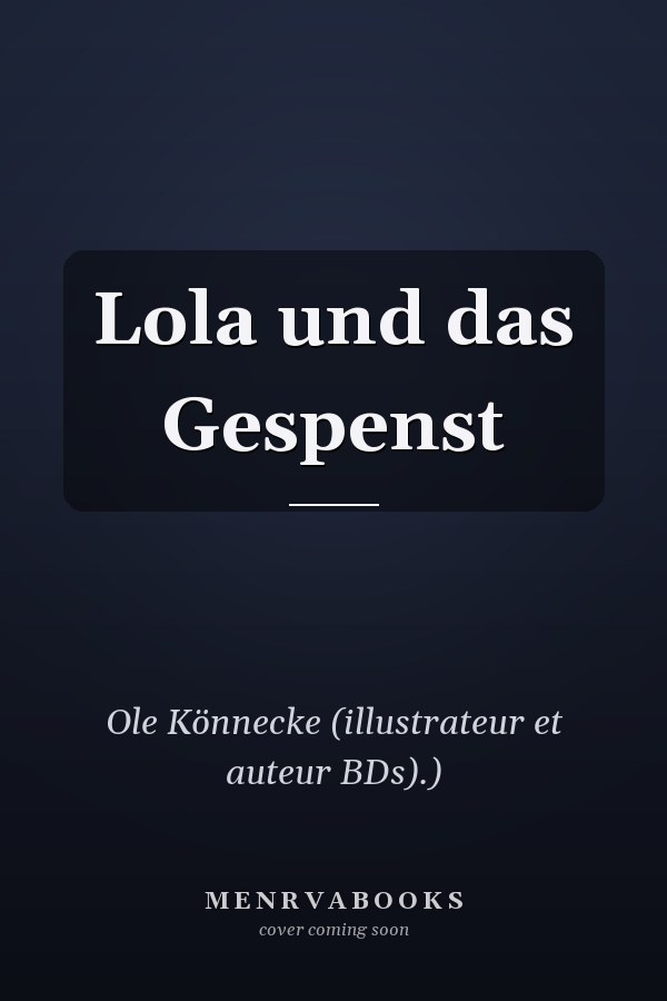 Lola und das Gespenst
