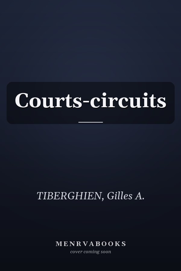 Courts-circuits
