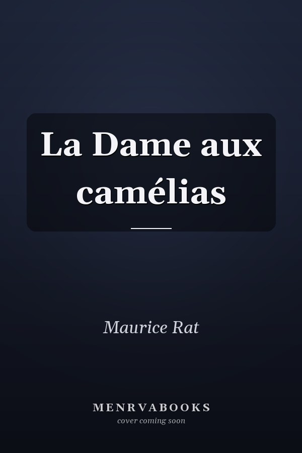 La Dame aux camélias