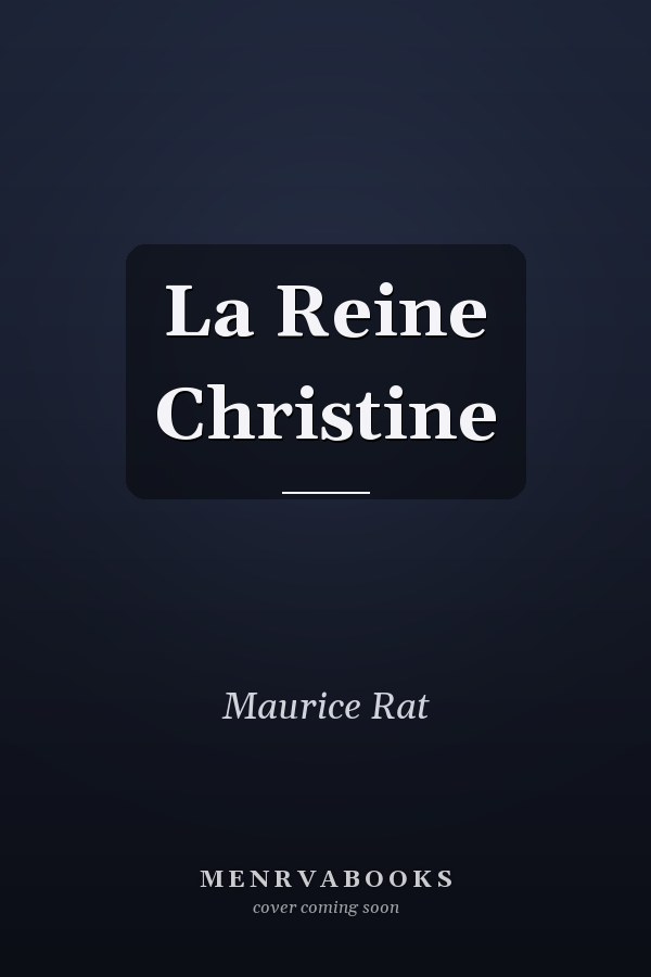 La Reine Christine