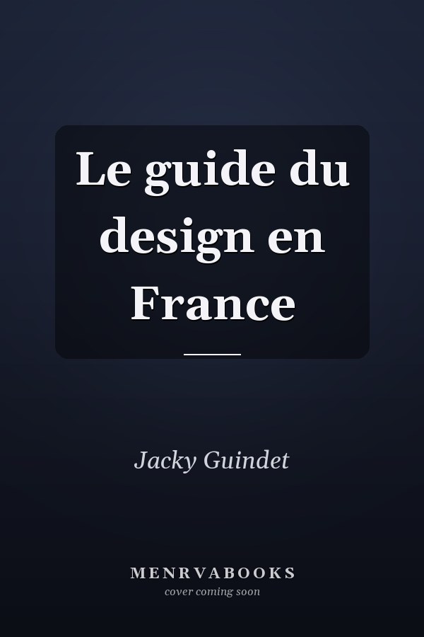 Le guide du design en France