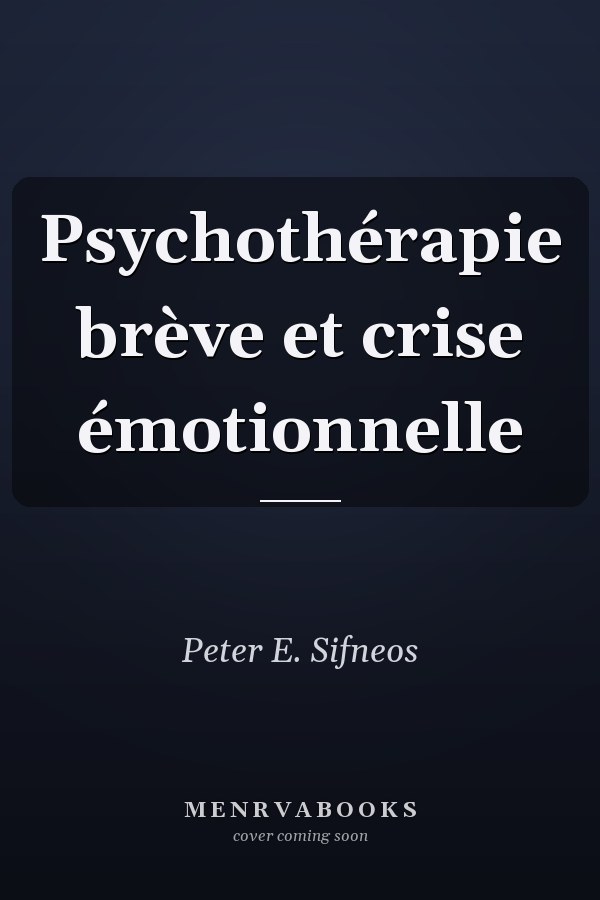 Psychothérapie brève et crise émotionnelle
