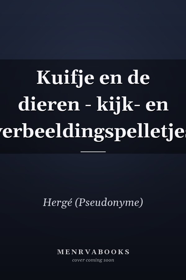 Kuifje en de dieren - kijk- en verbeeldingspelletjes